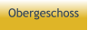 Obergeschoss